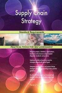 Supply Chain Strategy Standard Requirements