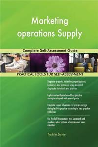 Marketing operations Supply Complete Self-Assessment Guide