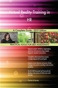 Virtual Reality Training in HR A Complete Guide - 2019 Edition