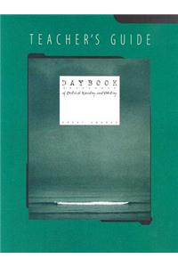 Daybooks of Critical Reading and Writing: Grade 12