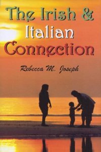 The Irish and Italian Connection