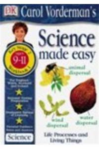 Science Made Easy Life Processes & Living Things Ages 9-11 Key Stage 2 Workbook 1