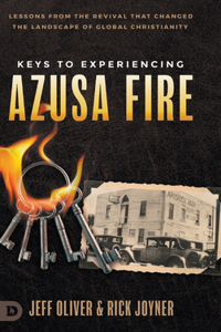 Keys to Experiencing Azusa Fire