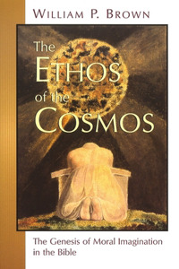 Ethos of the Cosmos