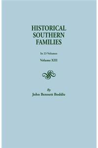 Historical Southern Families. in 23 Volumes. Volume XIII