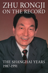 Zhu Rongji on the Record