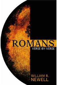 Romans: Verse-By-Verse