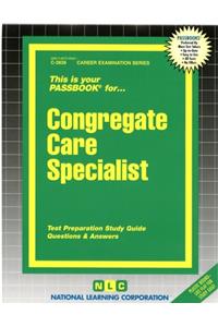 Congregate Care Specialist