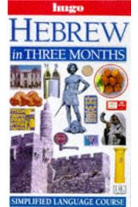 Hebrew in Three Months