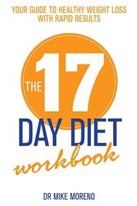 The 17 Day Diet Workbook
