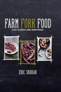 Farm, Fork, Food