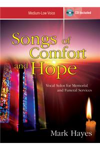 Songs of Comfort and Hope - Medium-Low Voice