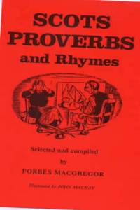 Scots Proverbs and Rhymes