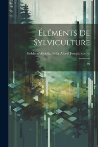 Éléments de sylviculture