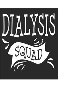 Dialysis Squad