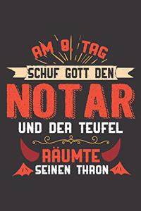 Am 8. Tag Schuf Gott Den Notar Und Der Teufel Räumte Seinen Thron