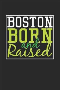 Boston Born And Raised