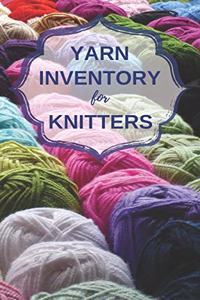 Yarn Inventory for Knitters