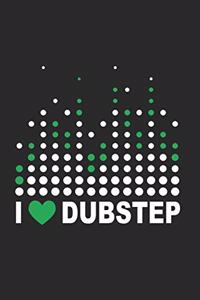 I heart Dubstep