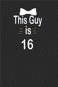 This guy is 16