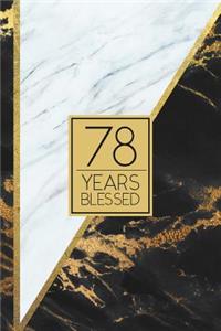 78 Years Blessed