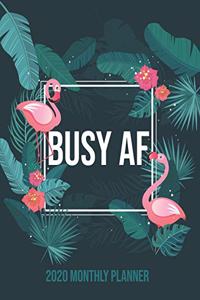 Busy AF 2020 Monthly Planner
