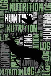 Hunting Nutrition Log and Diary