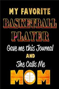 My Favorite Basketball Player Gave Me This Journal and She Calls Me Mom