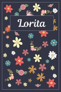 Lorita: Lined Writing Notebook with Personalized Name 120 Pages 6x9 Flowers