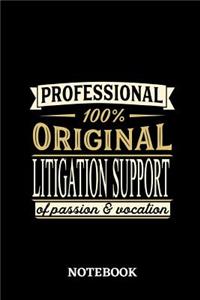 Professional Original Litigation Support Notebook of Passion and Vocation