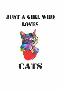 Just a Girl Who Loves Cats