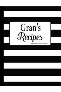 Gran's Recipes Black Stripe Blank Cookbook