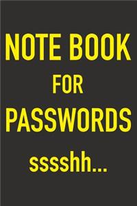 Notebook For Passwords ssshh...