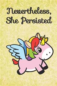 Nevertheless She Persisted