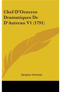 Chef-D'Oeuvres Dramatiques De D'Autreau V1 (1791)