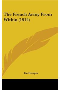 French Army From Within (1914)