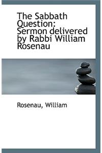 The Sabbath Question