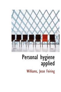 Personal Hygiene Applied