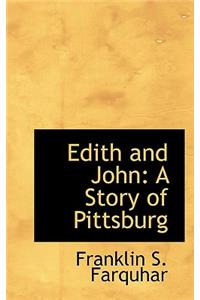 Edith and John