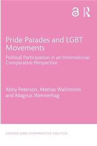 Pride Parades and Lgbt Movements