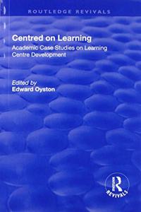 Centred on Learning