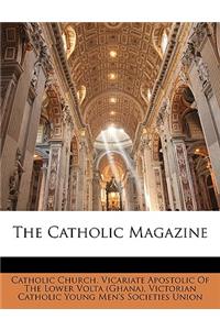 The Catholic Magazine