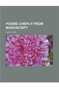 Poems Chiefly from Manuscript