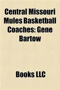 Central Missouri Mules Basketball Coaches