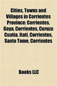 Cities, Towns and Villages in Corrientes Province