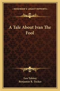 Tale About Ivan The Fool