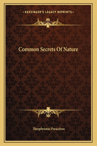 Common Secrets of Nature