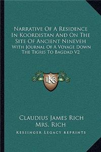 Narrative of a Residence in Koordistan and on the Site of Ancient Nineveh