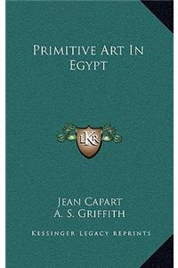 Primitive Art in Egypt