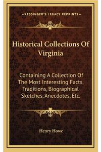 Historical Collections Of Virginia